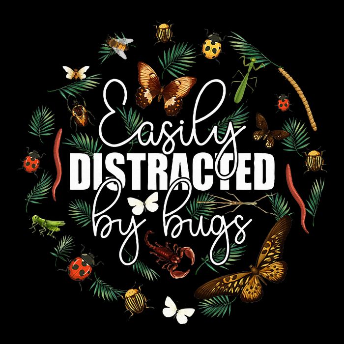 Easily Distracted By Bugs Funny Bug Insects Science Button