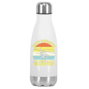 Easily Distracted By Helicopters Funny Helicopter Pilot Gift Stainless Steel Insulated Water Bottle