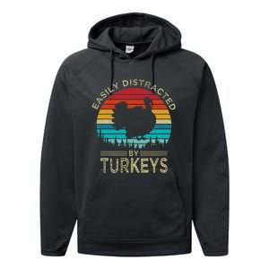 Easily Distracted By Turkeys Performance Fleece Hoodie