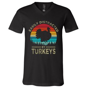 Easily Distracted By Turkeys V-Neck T-Shirt