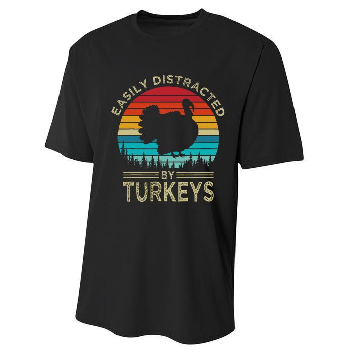 Easily Distracted By Turkeys Performance Sprint T-Shirt