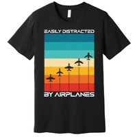 Easily Distracted By Airplanes, Airplane Pilot Aircraft Premium T-Shirt