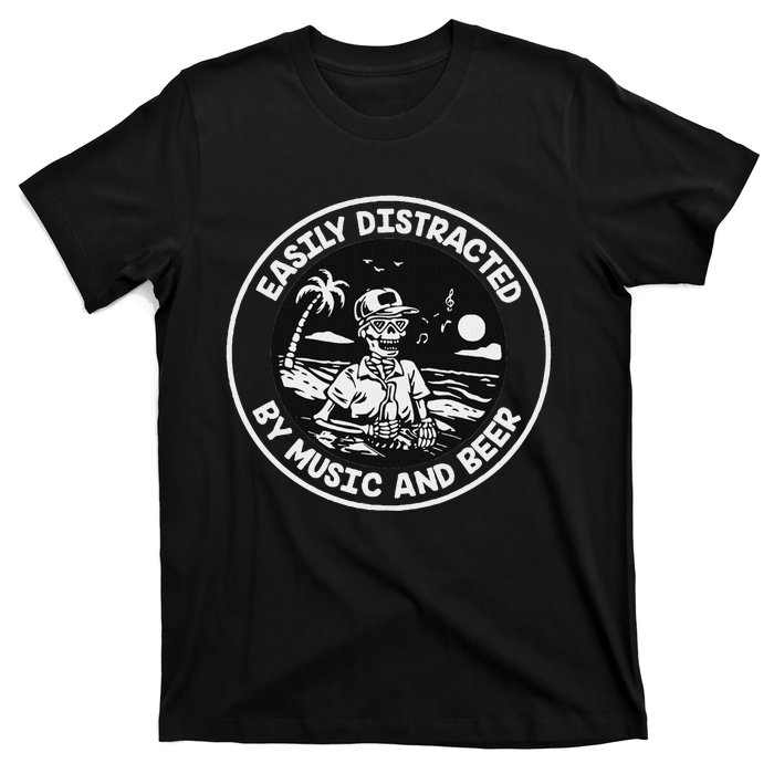 Easily Distracted By Music And Beer Skeleton T-Shirt