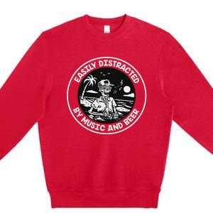 Easily Distracted By Music And Beer Skeleton Premium Crewneck Sweatshirt