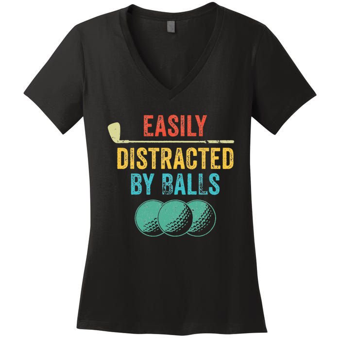 Easily Distracted by Balls Golf Ball Putt Vintage Funny Golf Women's V-Neck T-Shirt