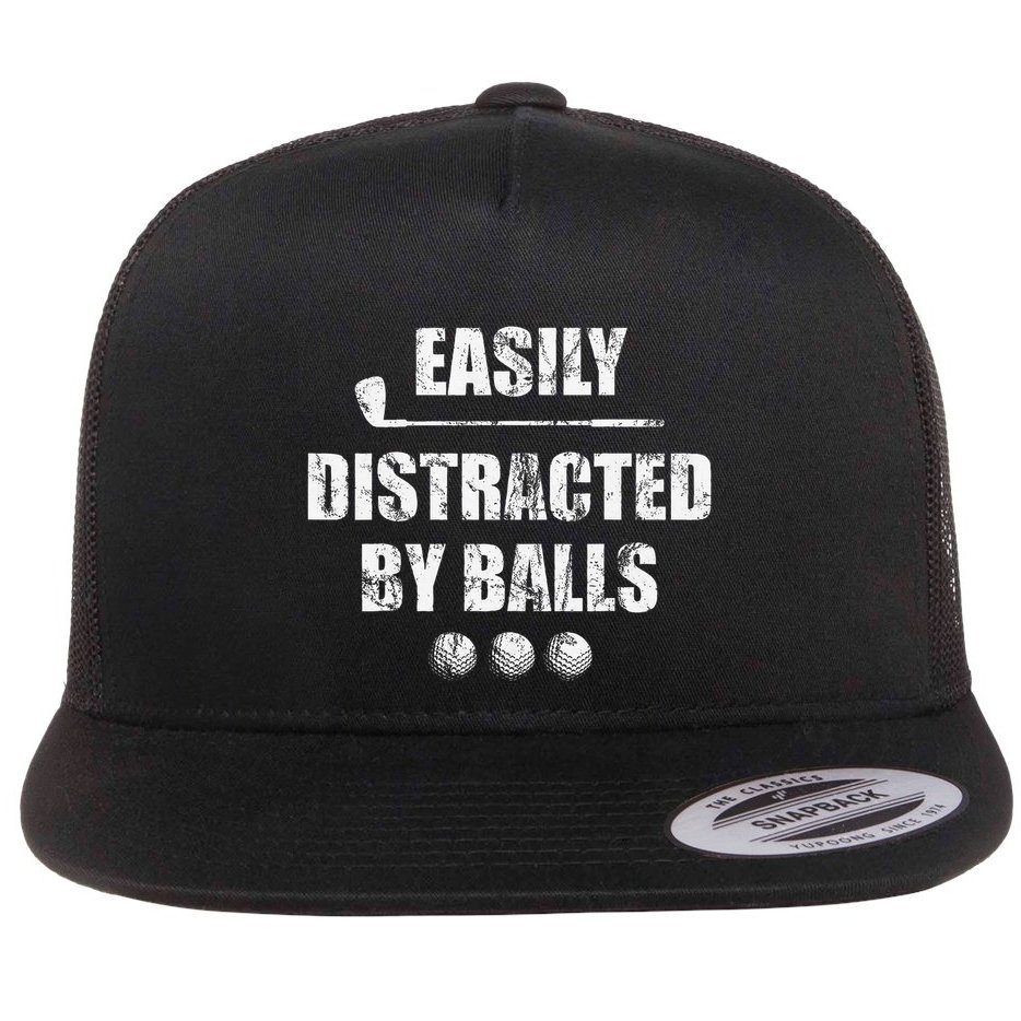Easily Distracted By Balls Funny Golf Ball Putt Flat Bill Trucker Hat