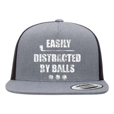 Easily Distracted By Balls Funny Golf Ball Putt Flat Bill Trucker Hat