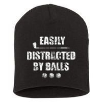 Easily Distracted By Balls Funny Golf Ball Putt Short Acrylic Beanie