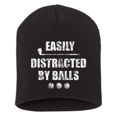 Easily Distracted By Balls Funny Golf Ball Putt Short Acrylic Beanie