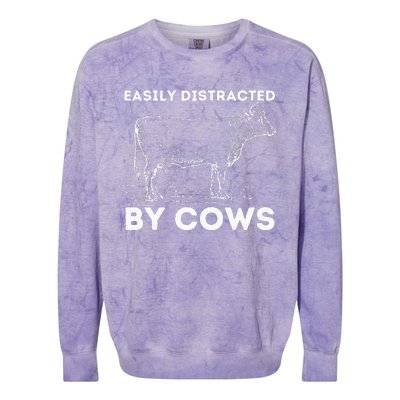 Easily Distracted By Cows Cow Lover Famer Cattle Ranch Colorblast Crewneck Sweatshirt