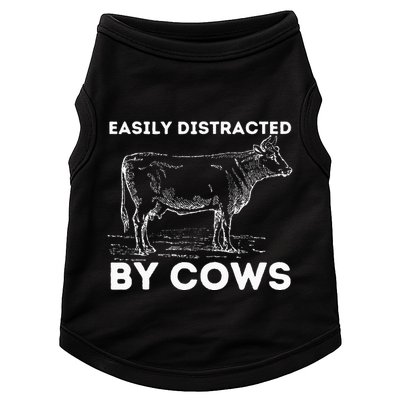 Easily Distracted By Cows Cow Lover Famer Cattle Ranch Doggie Tank