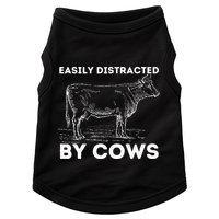 Easily Distracted By Cows Cow Lover Famer Cattle Ranch Doggie Tank