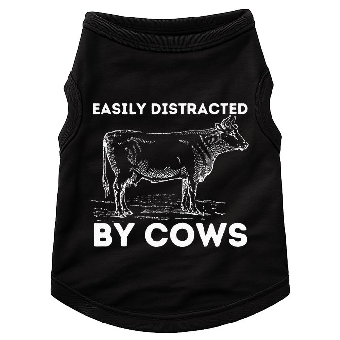 Easily Distracted By Cows Cow Lover Famer Cattle Ranch Doggie Tank