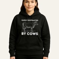 Easily Distracted By Cows Cow Lover Famer Cattle Ranch Hoodie
