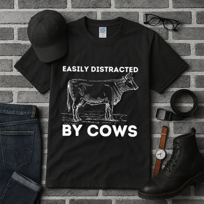 Easily Distracted By Cows Cow Lover Famer Cattle Ranch Tall T-Shirt