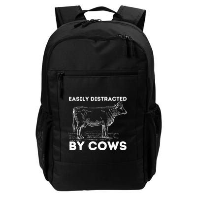 Easily Distracted By Cows Cow Lover Famer Cattle Ranch Backpack