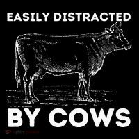 Easily Distracted By Cows Cow Lover Famer Cattle Ranch Button