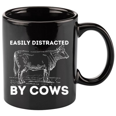 Easily Distracted By Cows Cow Lover Famer Cattle Ranch 11oz C Handle Ceramic Mug