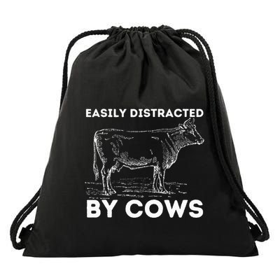 Easily Distracted By Cows Cow Lover Famer Cattle Ranch Drawstring Bag
