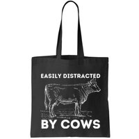 Easily Distracted By Cows Cow Lover Famer Cattle Ranch Bag