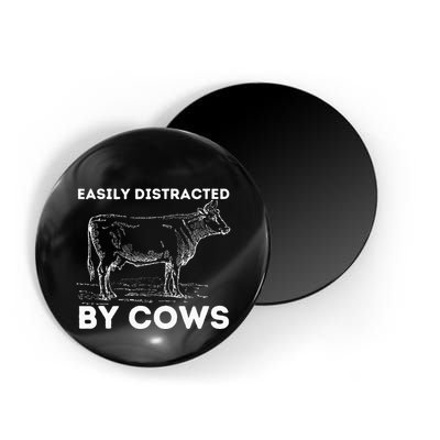 Easily Distracted By Cows Cow Lover Famer Cattle Ranch Magnet