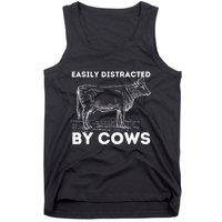 Easily Distracted By Cows Cow Lover Famer Cattle Ranch Tank Top