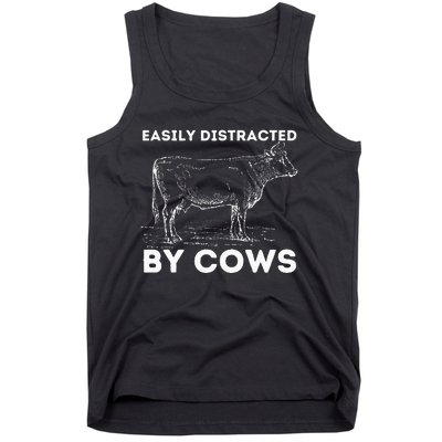 Easily Distracted By Cows Cow Lover Famer Cattle Ranch Tank Top