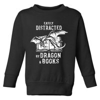 Easily Distracted By Dragon And Books Nerds Toddler Sweatshirt