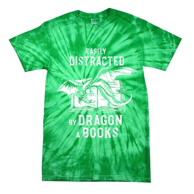 Easily Distracted By Dragon And Books Nerds Tie-Dye T-Shirt
