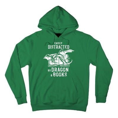 Easily Distracted By Dragon And Books Nerds Tall Hoodie