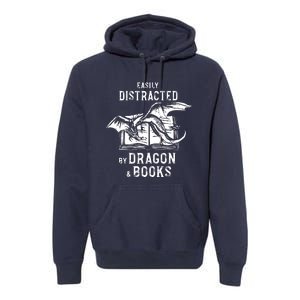 Easily Distracted By Dragon And Books Nerds Premium Hoodie