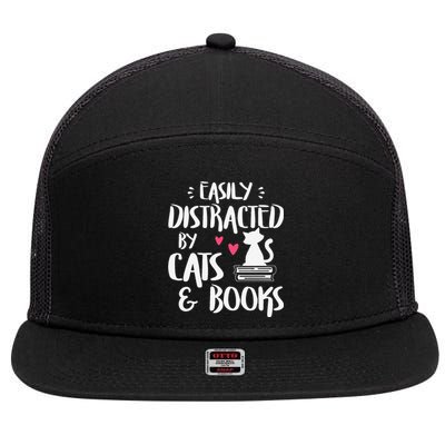 Easily Distracted By Cats And Books Cat & Book Lover 7 Panel Mesh Trucker Snapback Hat