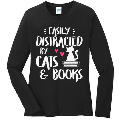 Easily Distracted By Cats And Books Cat & Book Lover Ladies Long Sleeve Shirt