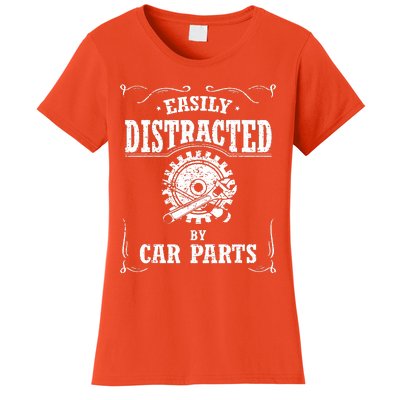 Easily Distracted By Car Parts Women's T-Shirt