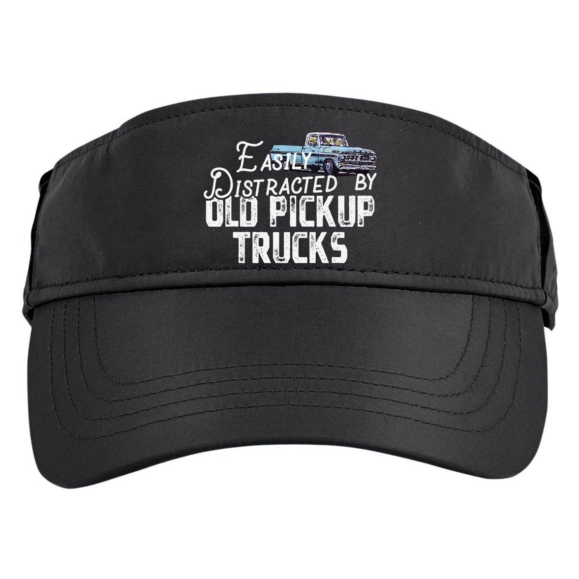 Easily Distracted By Old Pickup Trucks Cute Trucker Adult Drive Performance Visor