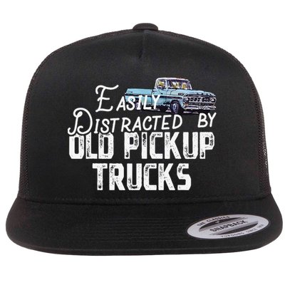 Easily Distracted By Old Pickup Trucks Cute Trucker Flatbill Hat