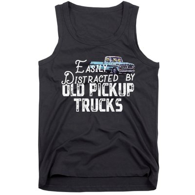 Easily Distracted By Old Pickup Trucks Cute Trucker Tank Top