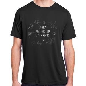 Easily Distracted By Insects Funny Adult ChromaSoft Performance T-Shirt