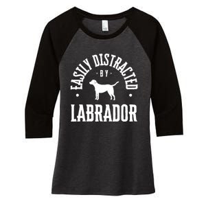 Easily Distracted By Labrador Dog Women's Tri-Blend 3/4-Sleeve Raglan Shirt