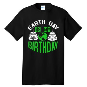 Earth Day Birthday Celebration Graphic Tall T-Shirt