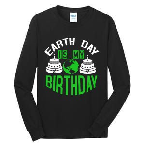 Earth Day Birthday Celebration Graphic Tall Long Sleeve T-Shirt