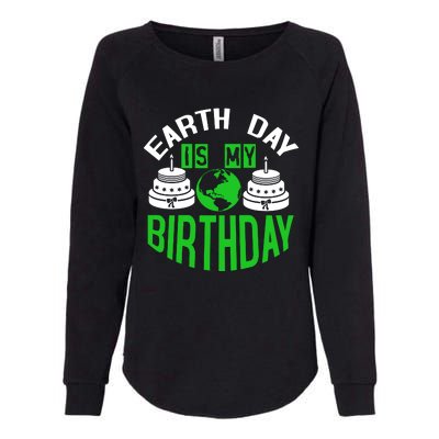 Earth Day Birthday Celebration Graphic Womens California Wash Sweatshirt