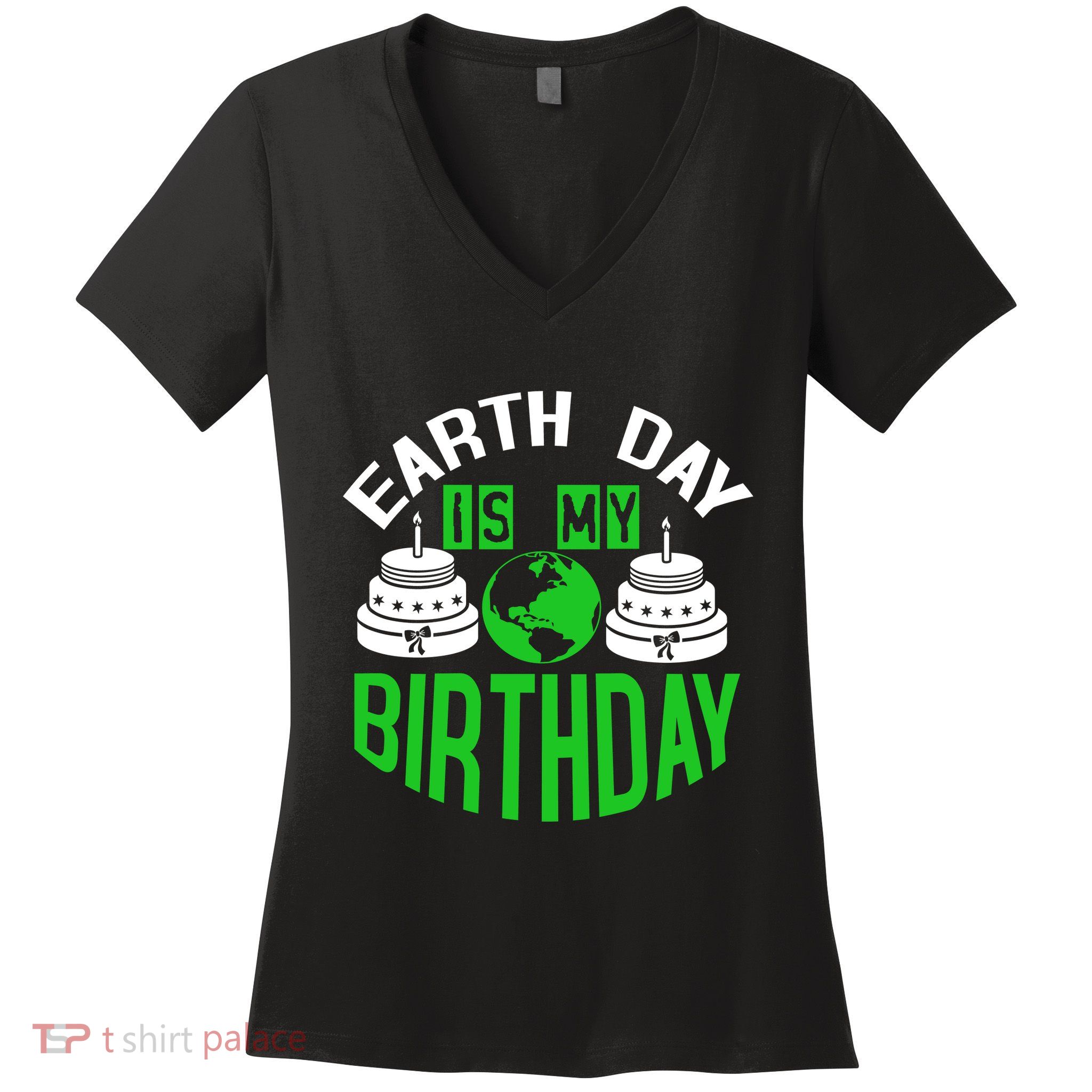 Earth Day Birthday Celebration Graphic Women's V-Neck T-Shirt