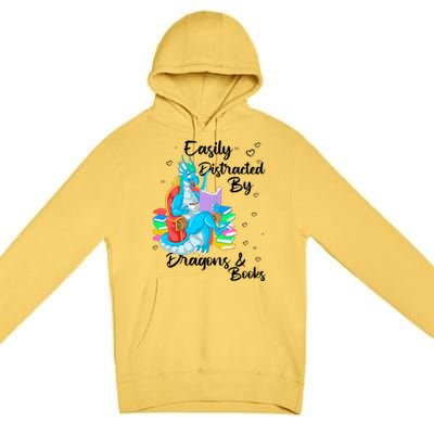 Easily Distracted By Dragons And Books Premium Pullover Hoodie