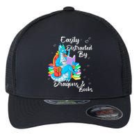 Easily Distracted By Dragons And Books Flexfit Unipanel Trucker Cap