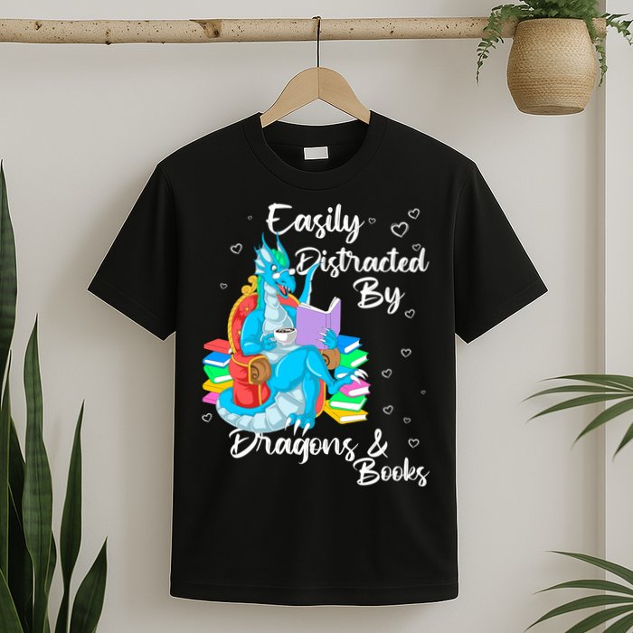 Easily Distracted By Dragons And Books T-Shirt