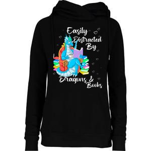 Easily Distracted By Dragons And Books Womens Funnel Neck Pullover Hood