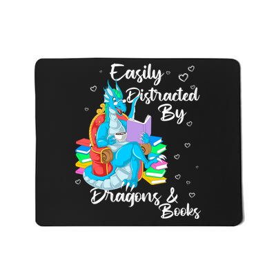 Easily Distracted By Dragons And Books Mousepad