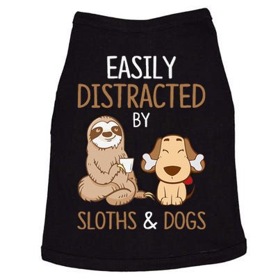 Easily Distracted By Sloths And Dogs Sloth Lover Gift Doggie Tank