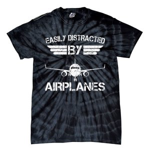 Easily Distracted By Airplanes Aviation Pilot Airplane Lover Tie-Dye T-Shirt